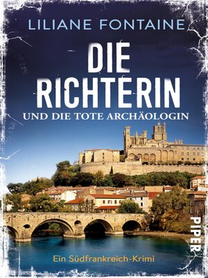 cover image of Die Richterin und die tote Archäologin